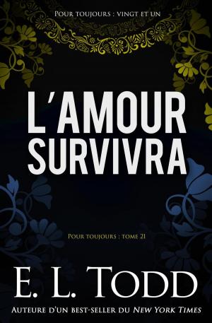 Cover of the book L’amour survivra by Jennifer Carole Lewis