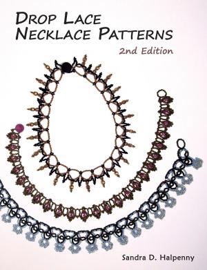 Book cover of Drop Lace Necklace Patterns: 2nd Edition