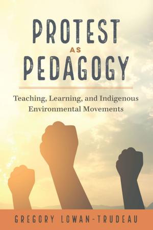 Cover of the book Protest as Pedagogy by Francisco Javier Uribe Rivera, Viviana Martinovich