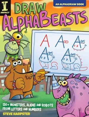 Cover of the book Draw AlphaBeasts by Harry Price