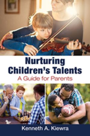 Cover of the book Nurturing Children's Talents: A Guide for Parents by Marlene Dobkin de Rios, Ph.D., Oscar Janiger, M.D.