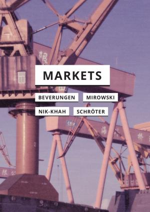 Cover of the book Markets by José Esteban Muñoz