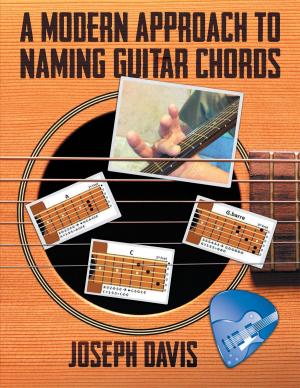 Cover of the book A Modern Approach to Naming Guitar Chords by Jesse James Thomas