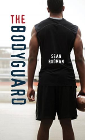 Cover of the book The Bodyguard by Sarah N. Harvey