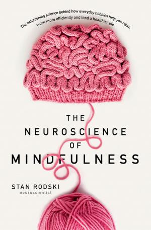 Book cover of The Neuroscience of Mindfulness