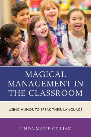 Cover of the book Magical Management in the Classroom by Carrie E. Garrow, Sarah Deer