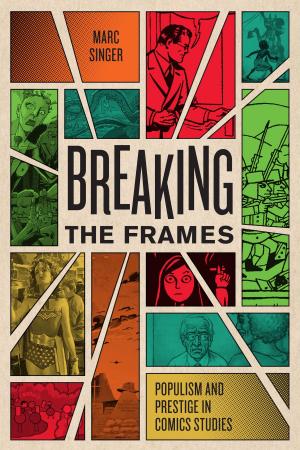 bigCover of the book Breaking the Frames by 