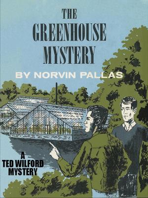 Cover of the book The Greenhouse Mystery by Lawrence Watt-Evans Lawrence Lawrence Watt-Evans Watt-Evans, Carl Parlagreco