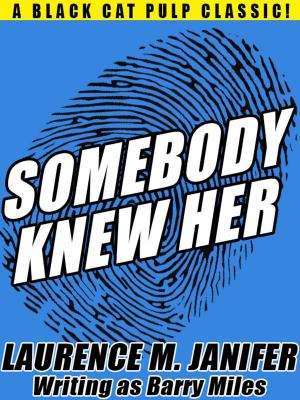 Cover of the book Somebody Knew Her by Sydney J. Bounds