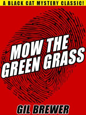 Book cover of Mow the Green Grass