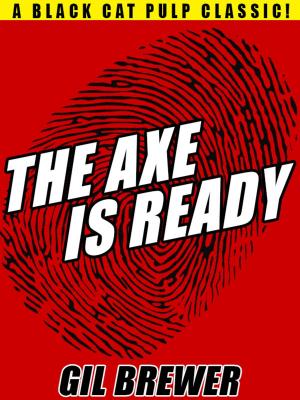 Book cover of The Axe is Ready