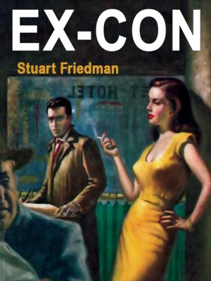 Cover of the book Ex-Con (Free are the Dead) by C.M. Kornbluth, Simon Eisner
