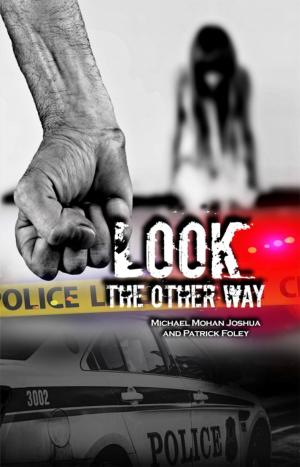 Book cover of Look the Other Way