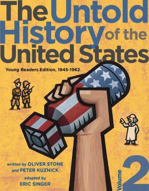 Book cover of The Untold History of the United States, Volume 2