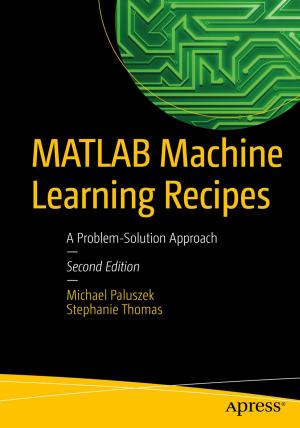 Cover of the book MATLAB Machine Learning Recipes by Bintu Harwani