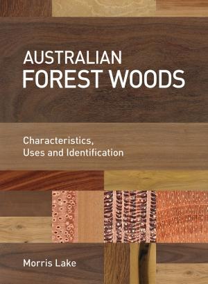 Cover of the book Australian Forest Woods by EC Zimmerman