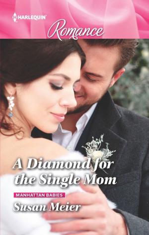 bigCover of the book A Diamond for the Single Mom by 