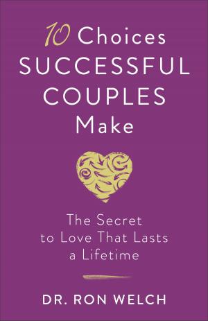 Cover of the book 10 Choices Successful Couples Make by Nancy Mehl
