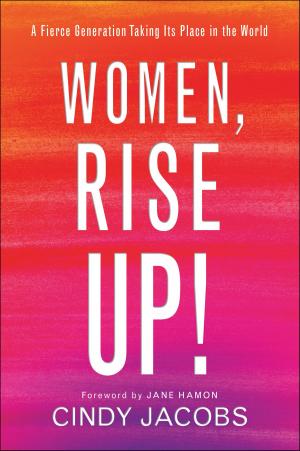 Cover of the book Women, Rise Up! by Ché Ahn