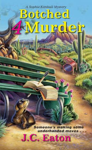 Cover of the book Botched 4 Murder by Penny Richards