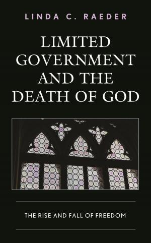 Cover of the book Limited Government and the Death of God by Patrick J. Coby