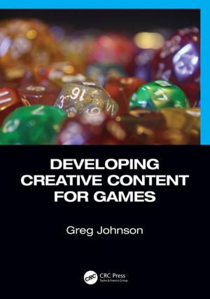 bigCover of the book Developing Creative Content for Games by 