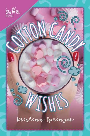 Cover of the book Cotton Candy Wishes by Celeste Shally