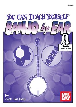 Cover of the book You Can Teach Yourself Banjo By Ear by Beth Kolle, Laurie Riley