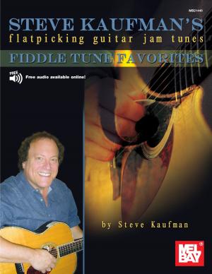 Cover of the book Steve Kaufman's Fiddle Tune Favorites by Chris Brown
