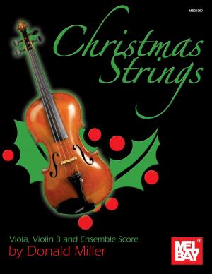 Cover of the book Christmas Strings: Viola, Violin 3 & Ensemble Score by Corey Christiansen