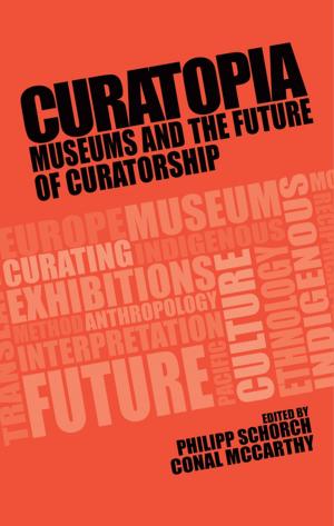 Cover of the book Curatopia by Ben Jackson