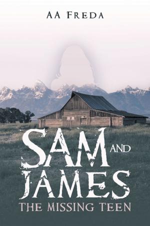 Cover of the book Sam and James by John Neustadt, Steve Pieczenik