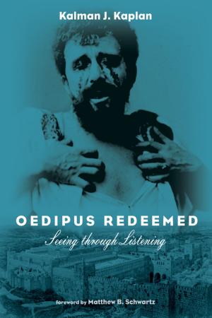 Cover of the book Oedipus Redeemed by Isaac M. Kikawada, Arthur Quinn
