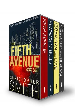 Cover of the book The Fifth Avenue Series Boxed Set (Fifth Avenue, Running of the Bulls, From Manhattan with Love, From Manhattan with Revenge) by Donna West
