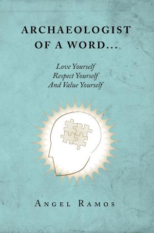Cover of the book Archaeologist of a Word... by C. Rae Johnson