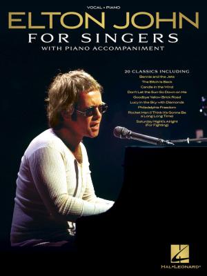 Cover of the book Elton John for Singers by Hal Leonard Corp.