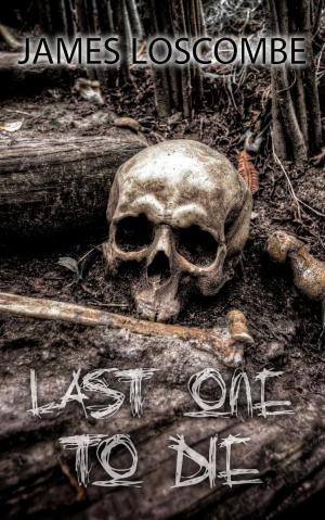 Book cover of Last One To Die