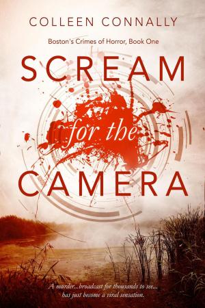 bigCover of the book Scream for the Camera by 