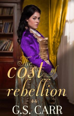 bigCover of the book The Cost of Rebellion by 