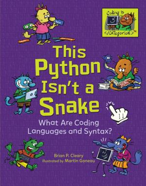Cover of the book This Python Isn't a Snake by Lurlene N. McDaniel