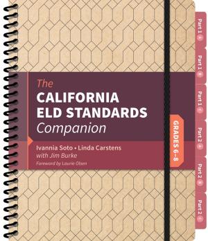 Book cover of The California ELD Standards Companion, Grades 6-8