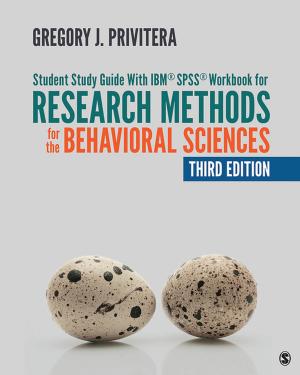 Cover of the book Student Study Guide With IBM® SPSS® Workbook for Research Methods for the Behavioral Sciences by Patricia Ruggiano Schmidt, Wen Ma