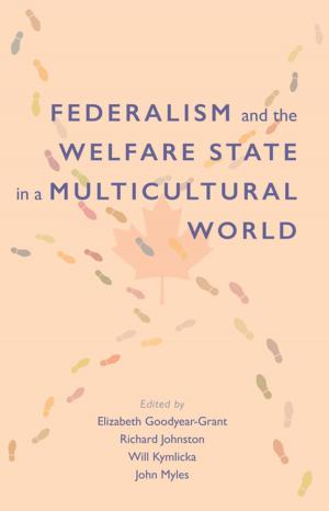 Cover of the book Federalism and the Welfare State in a Multicultural World by William Leiss