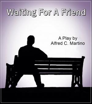 Cover of the book Waiting For A Friend by Mariah Williams