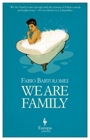 Cover of the book We Are Family by Maurizio de Giovanni