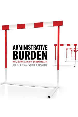 Cover of the book Administrative Burden by Jennifer Lee, Min Zhou
