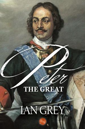Cover of the book Peter the Great by Will Peters
