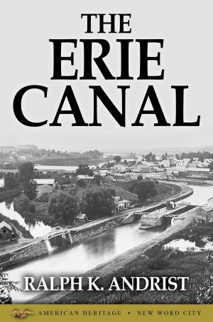 Cover of the book The Erie Canal by Jon Luther