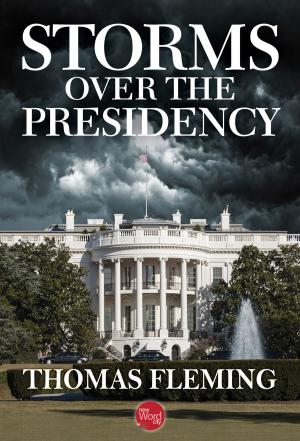 Cover of the book Storms Over the Presidency by Don Tapscott and Anthony Williams