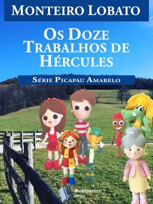 Cover of the book Os Doze Trabalhos de Hércules by Monteiro Lobato
